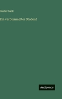 Ein verbummelter Student (German Edition) 3566069035 Book Cover
