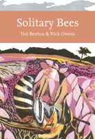 Solitary Bees (Collins New Naturalist Library) 1784270881 Book Cover