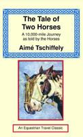 The Tale of Two Horses 1590482972 Book Cover