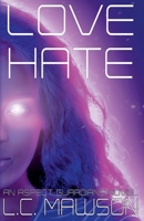 Love/Hate 1393551874 Book Cover