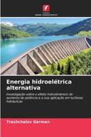 Energia hidroelétrica alternativa (Portuguese Edition) 6209969097 Book Cover