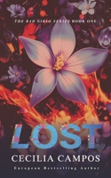 Lost: The CEO Duet Book One (The Bad Girls) B0DSNZK4LD Book Cover