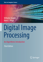 Digital Image Processing: An Algorithmic Introduction 3031063430 Book Cover