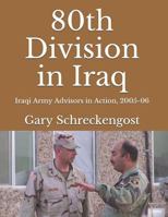 80th Division in Iraq: Iraqi Army Advisors in Iraq 1523733640 Book Cover