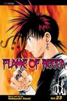 Flame of Recca, Volume 23 (Flame of Recca (Graphic Novels)) 142150894X Book Cover