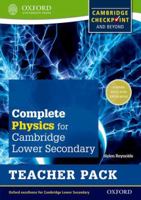 Complete Physics for Cambridge Secondary 1 Teacher Pack: For Cambridge Checkpoint and Beyond 0198390262 Book Cover