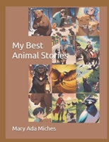 My Best Animal Stories B0DS9RJYXT Book Cover