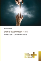 Dieu s'accommode-t-il ? 6209089895 Book Cover