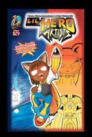 Lil' Hero Artists 1466339691 Book Cover