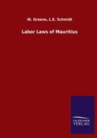 Labor Laws of Mauritius 3846051888 Book Cover