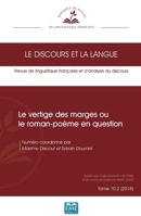 Le vertige des marges ou le roman-poème en question (Le Discours Et La Langue) (French Edition) 2806636620 Book Cover