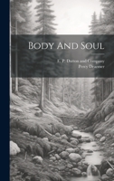Body And Soul 1022699660 Book Cover