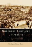 Northern  Kentucky  University  (KY)  (Campus  History  Series) 0738543160 Book Cover