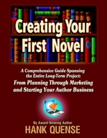 Creating Your First Novel B0CJPNFFBH Book Cover