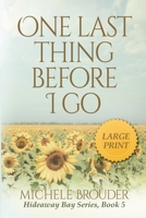 One Last Thing Before I Go 191447631X Book Cover