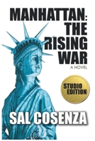 Manhattan: The Rising War (Studio Edition) B0FS1D1J3V Book Cover