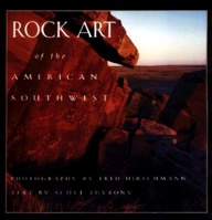 Rock Art of the American Southwest 1558684670 Book Cover