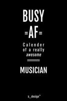 Calendar 2020 for Musicians / Musician: Weekly Planner / Diary / Journal for the whole year. Space for Notes, Journal Writing, Event Planning, Quotes and Memories 1713343053 Book Cover