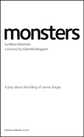 Monsters (Oberon Modern Plays) 1840029285 Book Cover