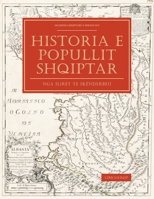 Historia e Popullit Shqiptar: Nga Ilirët te Skënderbeu (Albanian Edition) B0CJTCRHXC Book Cover