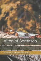 Alton of Somasco: Large Print 1517576326 Book Cover