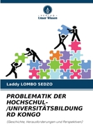 Problematik Der Hochschul-/Universitätsbildung Rd Kongo 6206386341 Book Cover