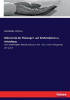 Bekenntnis der Theologen und Kirchendiener zu Heidelberg (German Edition) 3743604132 Book Cover