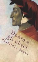 Dante e gli ebrei: Un breve studio 1500453102 Book Cover