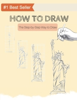 How to Draw: Anyone Can Draw with this Book! The Step by Step Book to Draw historical buildings B08924C4YS Book Cover