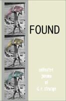 Found: Collected Poems of D.R. Strange 0595189415 Book Cover