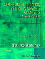 Structure Elucidation by NMR in Organic Chemistry: A Practical Guide 0470850078 Book Cover