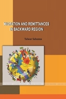 Migration and Remittances in Backward Regions 1387928198 Book Cover