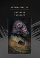 Unsavory Thoughts 1963846281 Book Cover