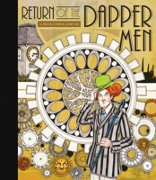 Return of the Dapper Men 1932386904 Book Cover