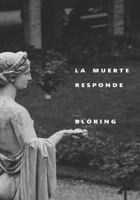 La muerte responde 154139920X Book Cover