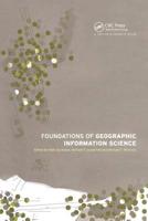 Foundations of Geographic Information Science 0367454599 Book Cover