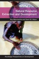 Natural Resource Extraction and Development 0415545714 Book Cover