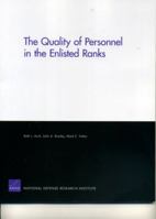 The Quality of Personnel in the Enlisted Ranks 0833038370 Book Cover