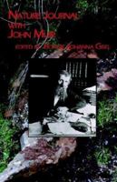 Nature Journal With John Muir 0971400350 Book Cover