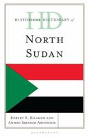 Historical Dictionary of North Sudan (Historical Dictionaries of Africa) 1538159813 Book Cover