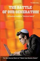 The Battle of Our Generation 0692607463 Book Cover