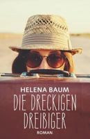 Die dreckigen Drei�iger 1549827863 Book Cover