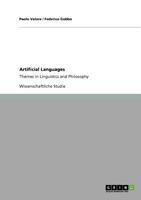 Artificial Languages. Themes in Linguistics and Philosophy 364064607X Book Cover