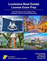 Louisiana Real Estate License Exam Prep: All-in-One Review and Testing to Pass Louisiana's Pearson Vue Real Estate Exam 1955919658 Book Cover