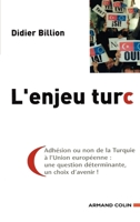 L'enjeu turc 2200269528 Book Cover