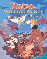 Nairo, WARRIOR PRINCE B0F4M5T1NT Book Cover
