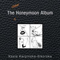 The Other Honeymoon Album 1546286160 Book Cover