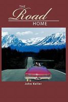 The Road Home 1463409370 Book Cover