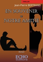 En souvenir de notre amitié (French Edition) 2381024409 Book Cover