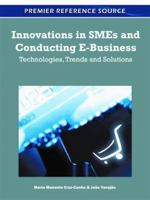 Innovations in SMEs and Conducting E-Business: Technologies, Trends and Solutions 1609607651 Book Cover